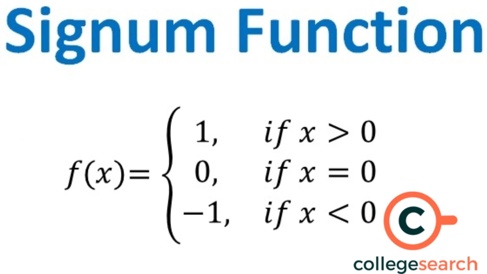 Signum Function Definitions, Examples, Properties, Domain, Graph, and
